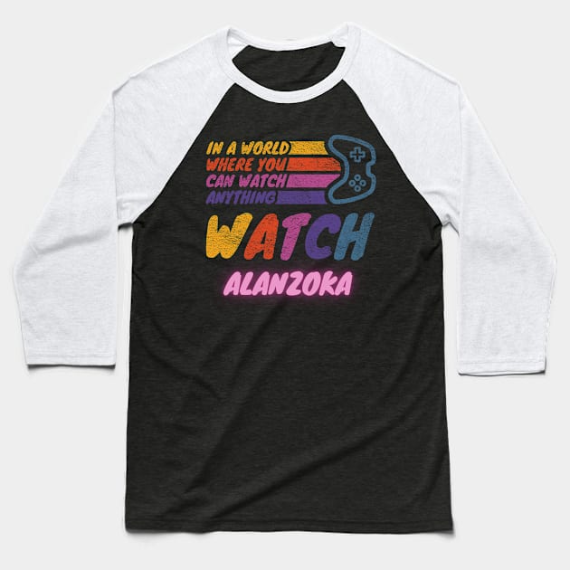 Watch Alanzoka twitch streamer youtuber Baseball T-Shirt by LWSA